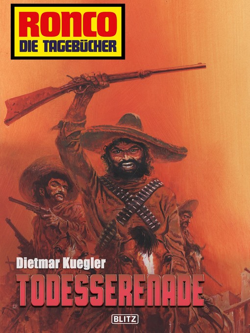 Title details for Ronco--Die Tagebücher 06--Todesserenade by Dietmar Kuegler - Available